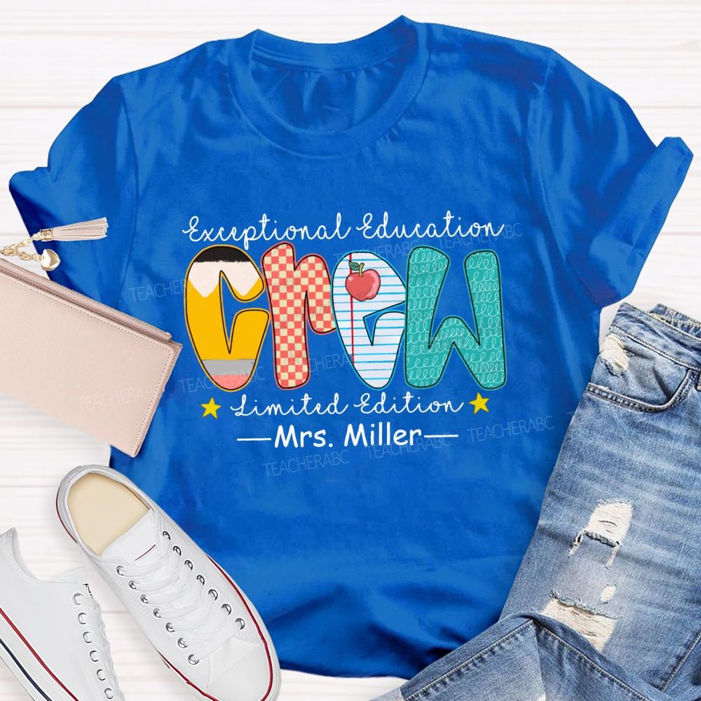 Personalized Name Exceptional Education Crew Limited Edition T-shirt