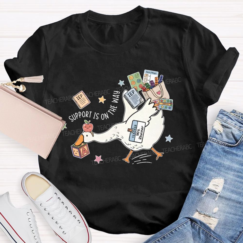 Personalized Name Support Is On The Way Teacher T-shirt