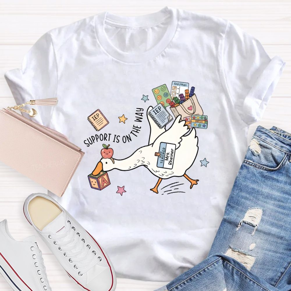 Personalized Name Support Is On The Way Teacher T-shirt