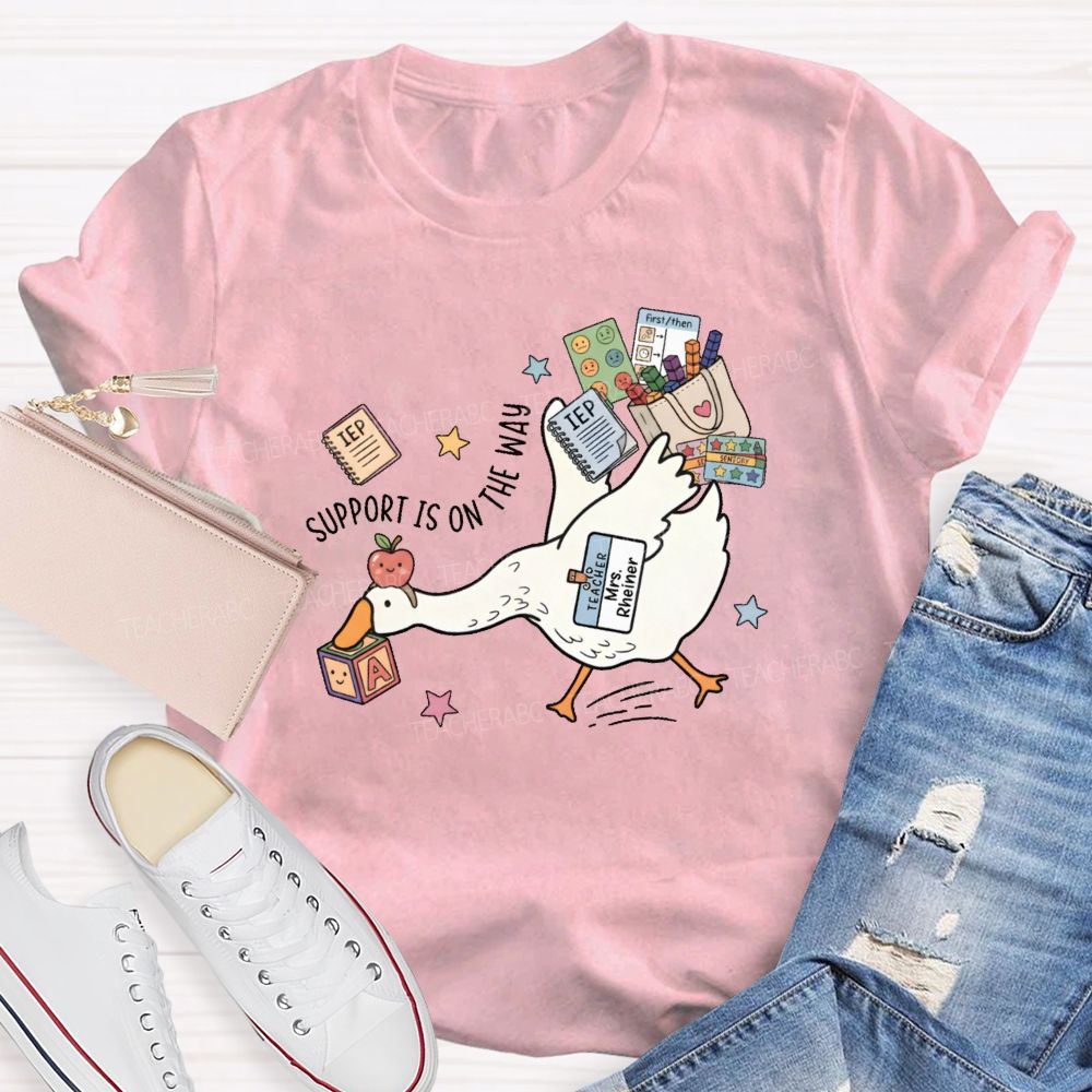 Personalized Name Support Is On The Way Teacher T-shirt