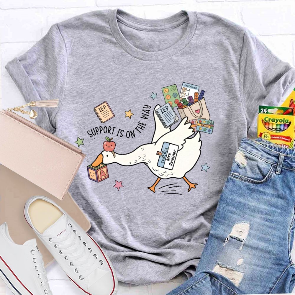 Personalized Name Support Is On The Way Teacher T-shirt