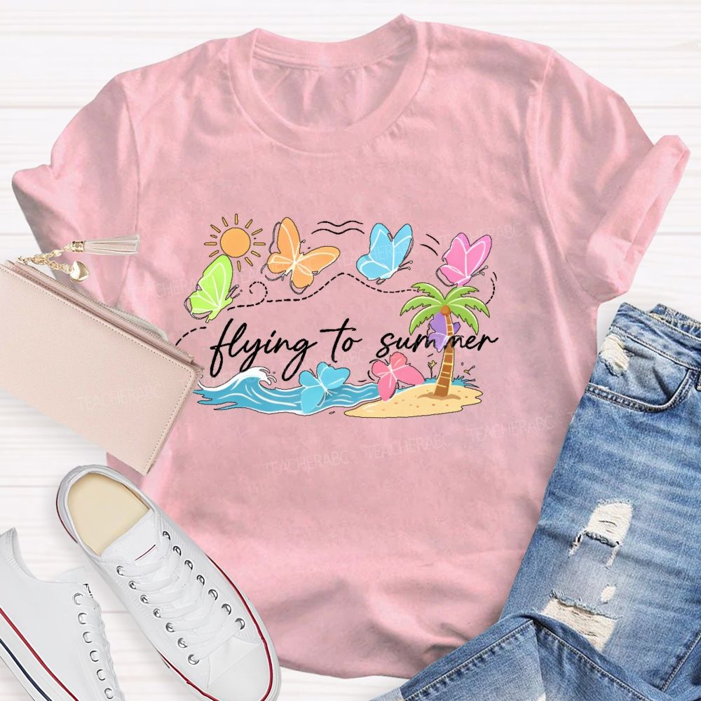Flying To Summer Teacher T-shirt