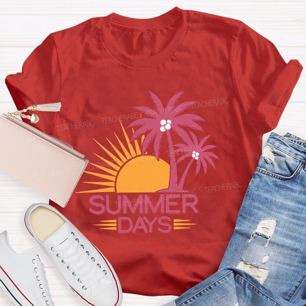 Summer Days Vacation Vibe Teacher T-shirt