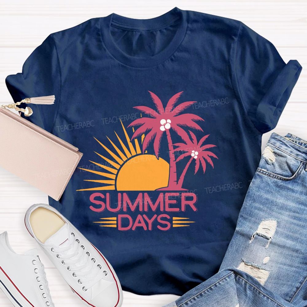 Summer Days Vacation Vibe Teacher T-shirt