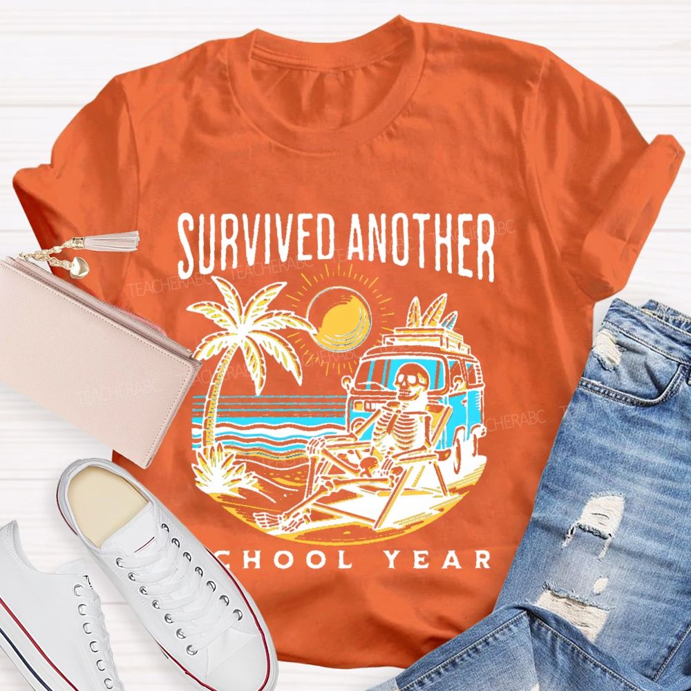 Survived Another School Year Graphic Teacher T-shirt