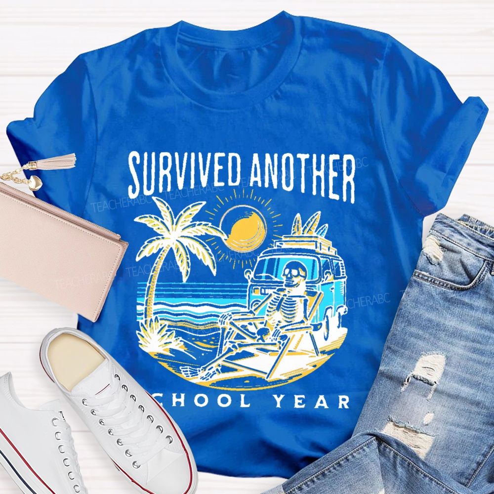 Survived Another School Year Graphic Teacher T-shirt