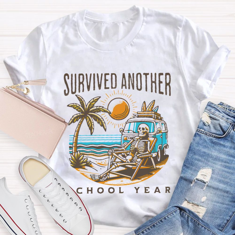 Survived Another School Year Graphic Teacher T-shirt