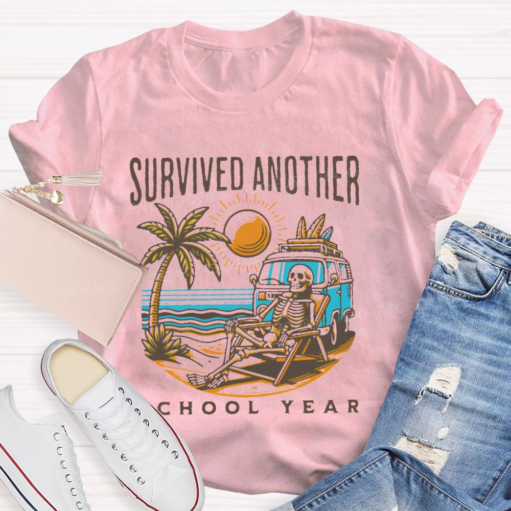 Survived Another School Year Graphic Teacher T-shirt