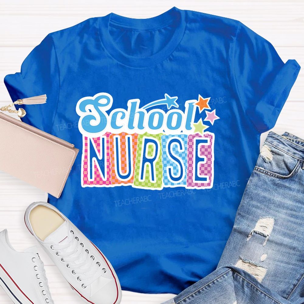 School Nurse Colorful Letters Graphics Teacher T-shirt