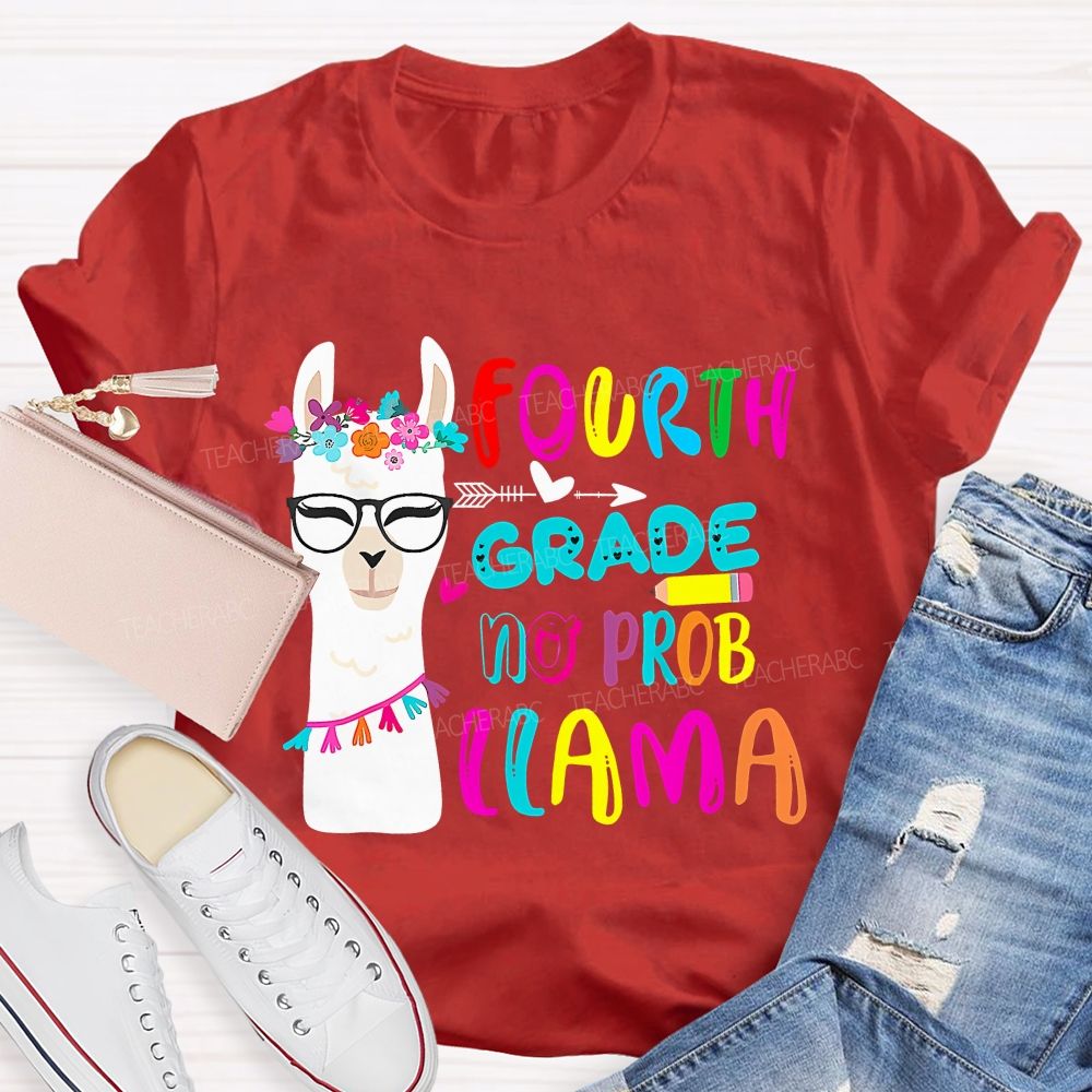 Personalized Grade Fourth Grade No Prob Llama Teacher T-shirt