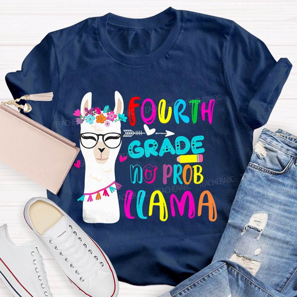 Personalized Grade Fourth Grade No Prob Llama Teacher T-shirt