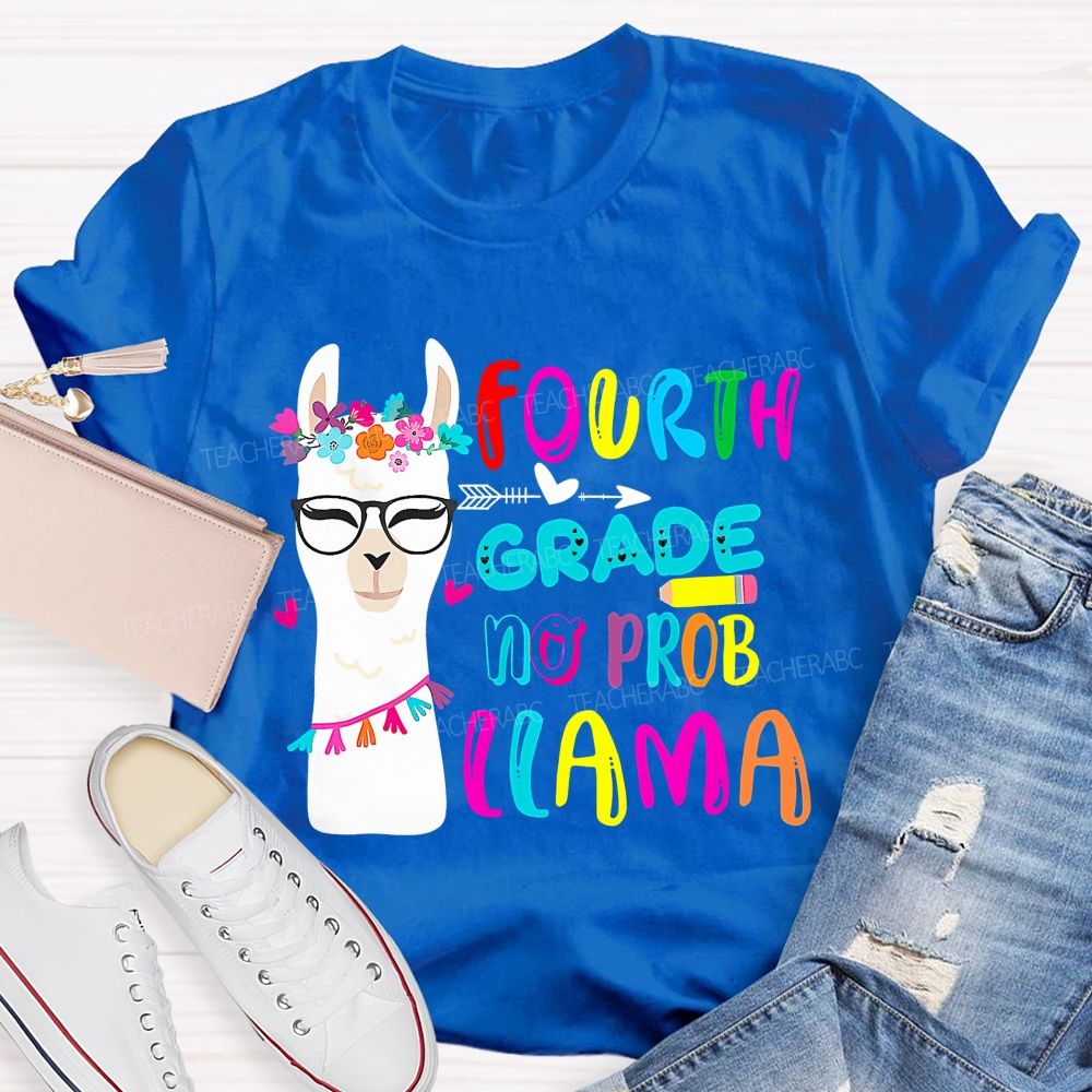 Personalized Grade Fourth Grade No Prob Llama Teacher T-shirt