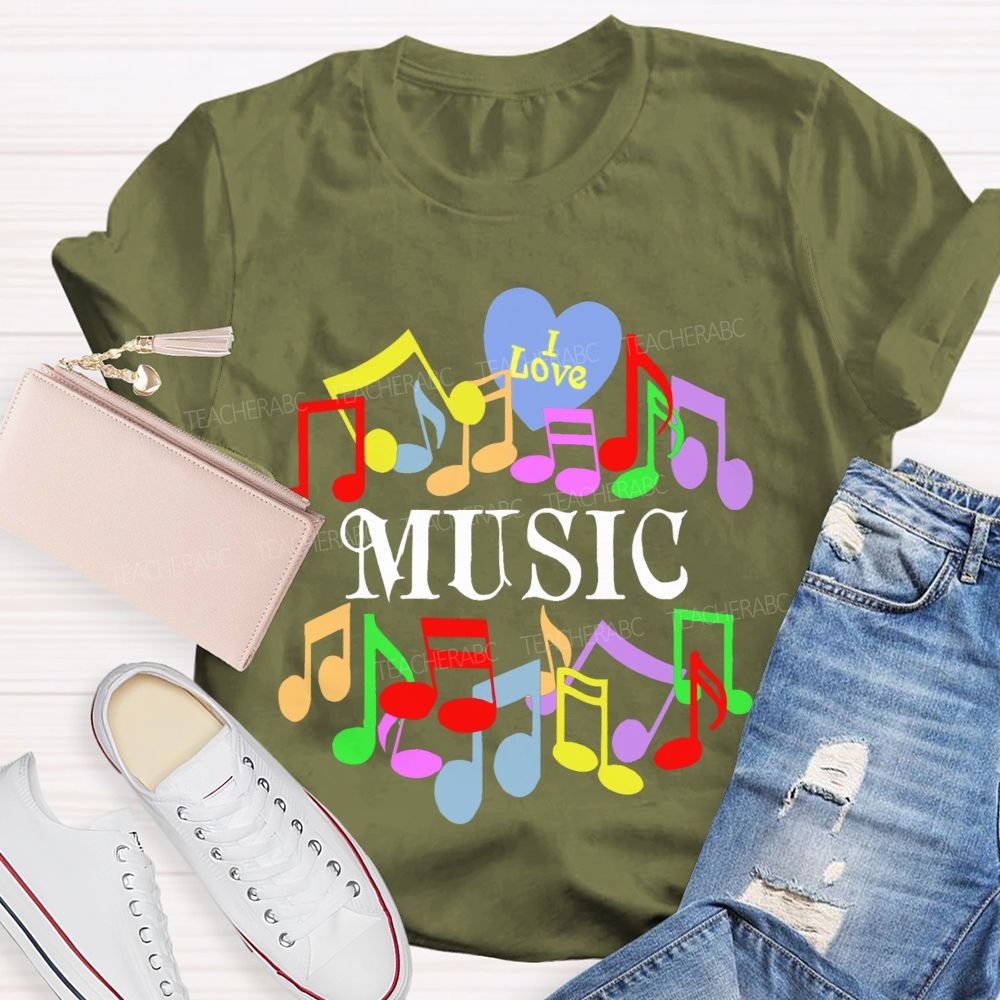 I Love Music Colorful Graphics Teacher T-shirt