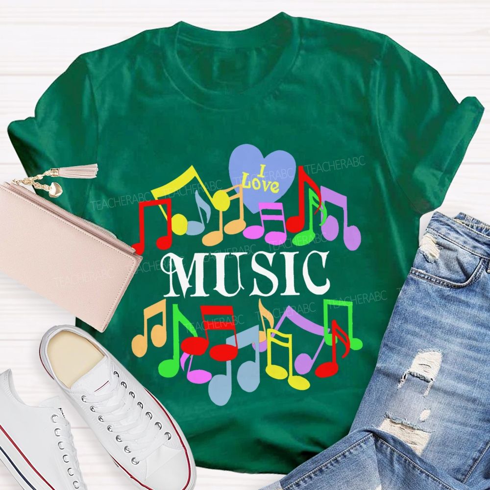 I Love Music Colorful Graphics Teacher T-shirt