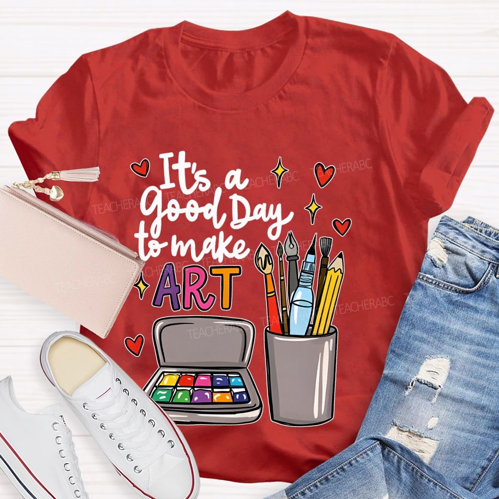 It's A Good Day To Make Art Heart Graphic Teacher T-shirt