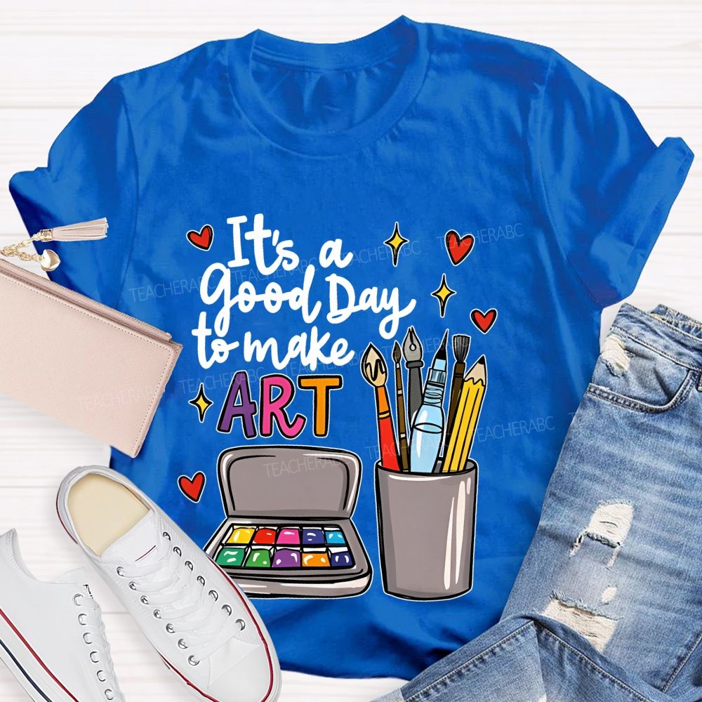 It's A Good Day To Make Art Heart Graphic Teacher T-shirt
