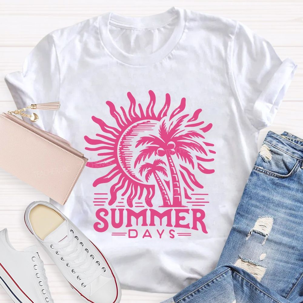 Summer Days And Summer Break Vibes Teacher T-shirt