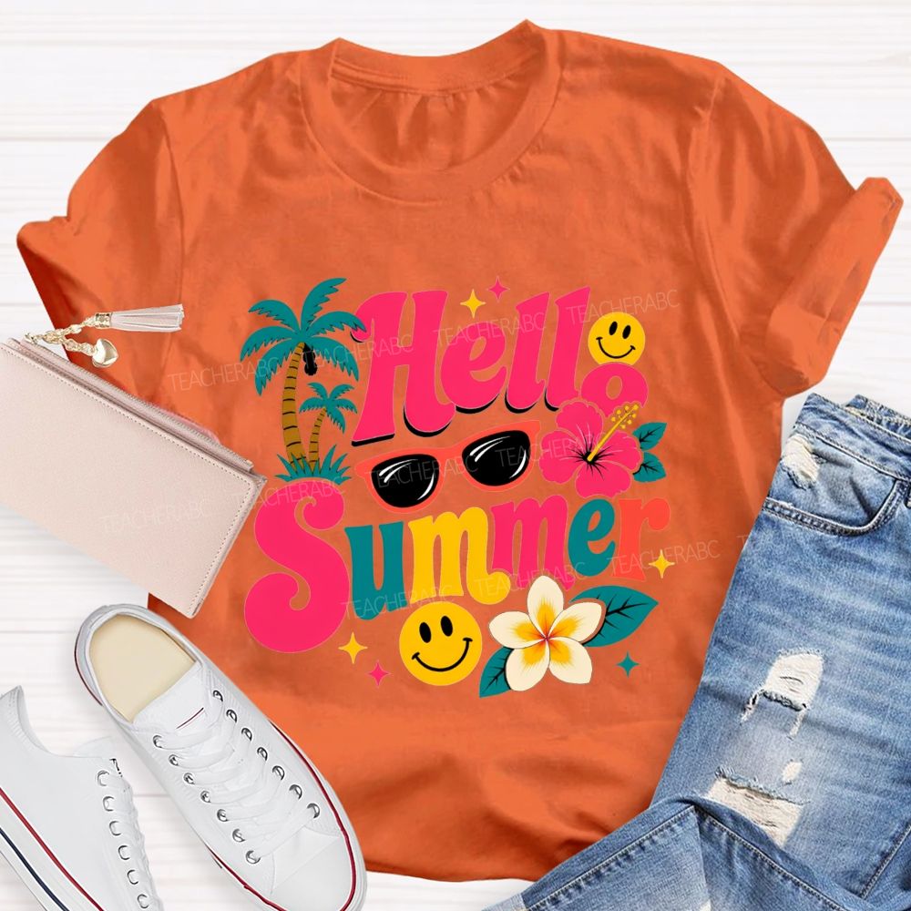 Hello Summer And Summer Vibes Teacher T-shirt