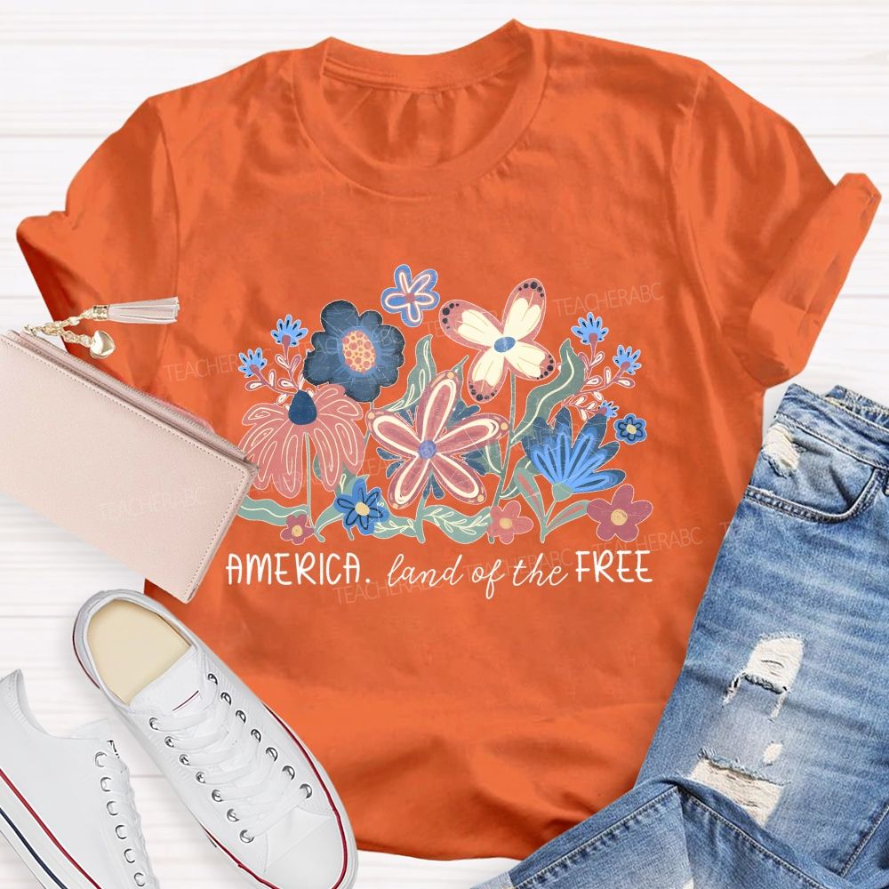 America Land Of The Free Flowers Teacher T-shirt