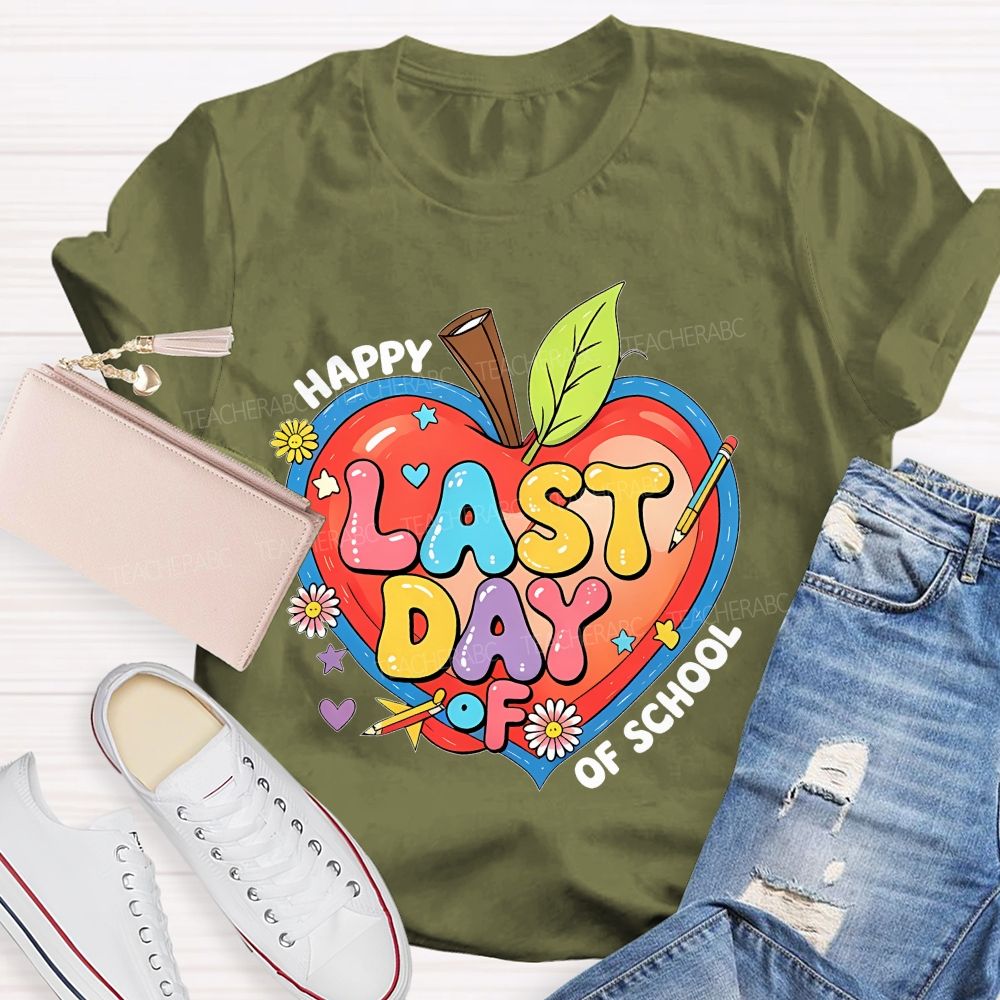 Happy Last Day Of School Colorful Letters Hearts Graphics Teacher T-shirt