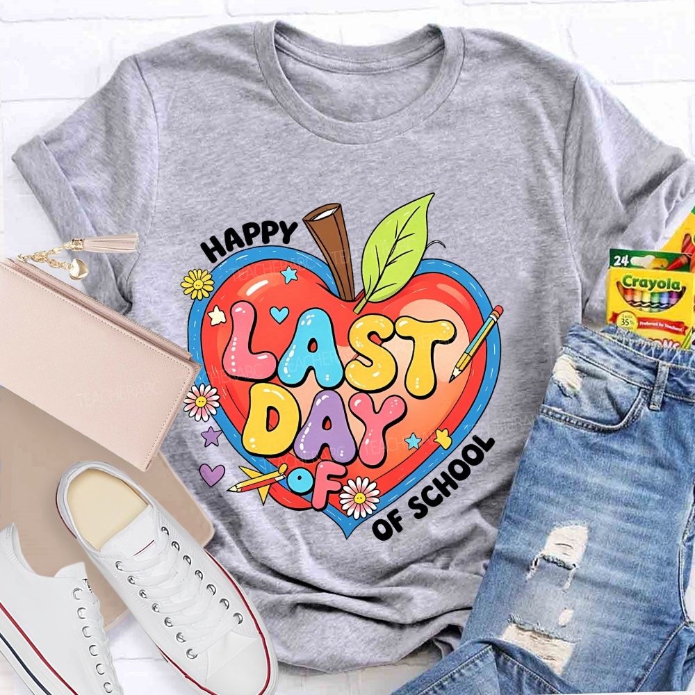 Happy Last Day Of School Colorful Letters Hearts Graphics Teacher T-shirt