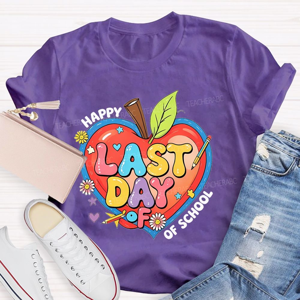 Happy Last Day Of School Colorful Letters Hearts Graphics Teacher T-shirt