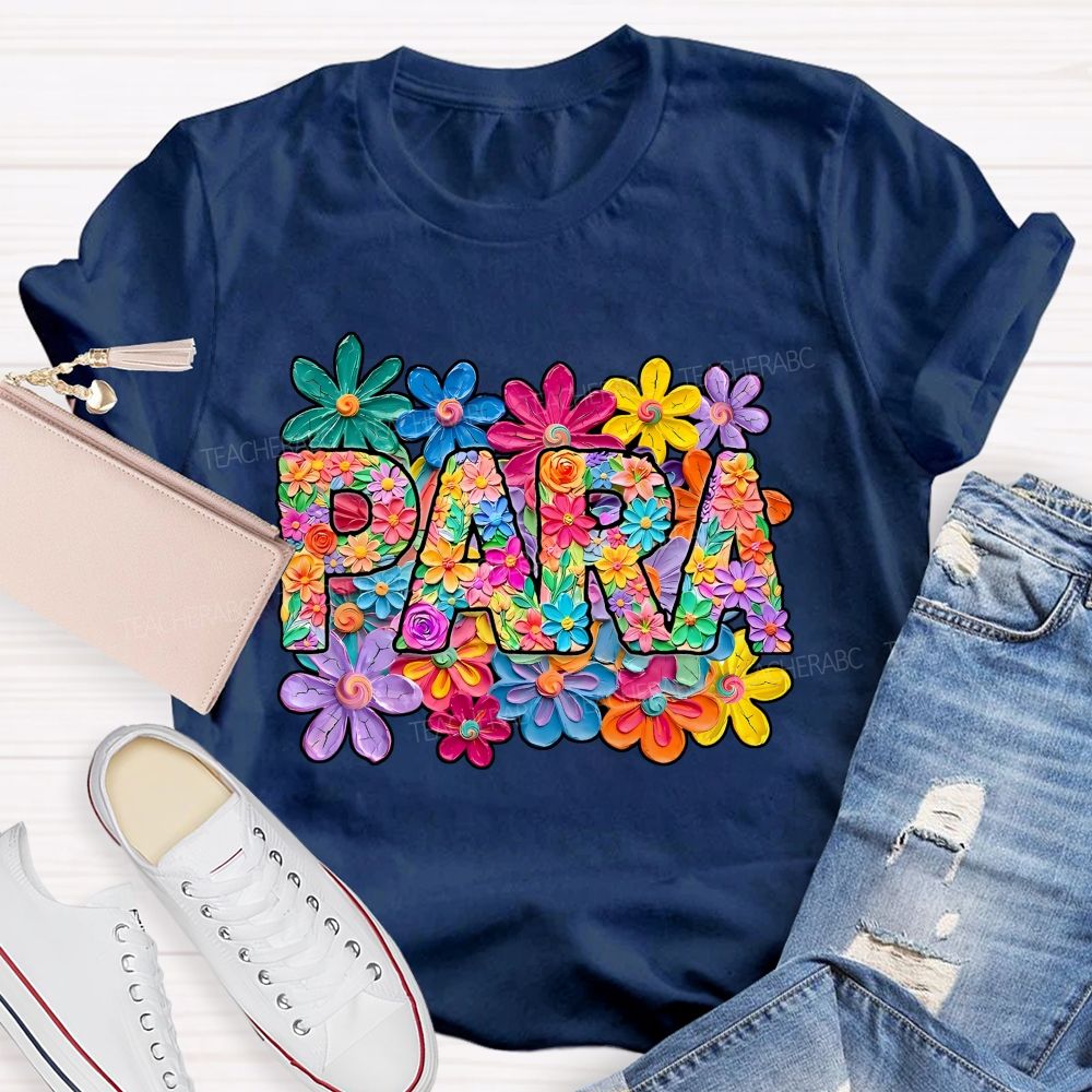 Para Professional Full Of Flower Power T-shirt