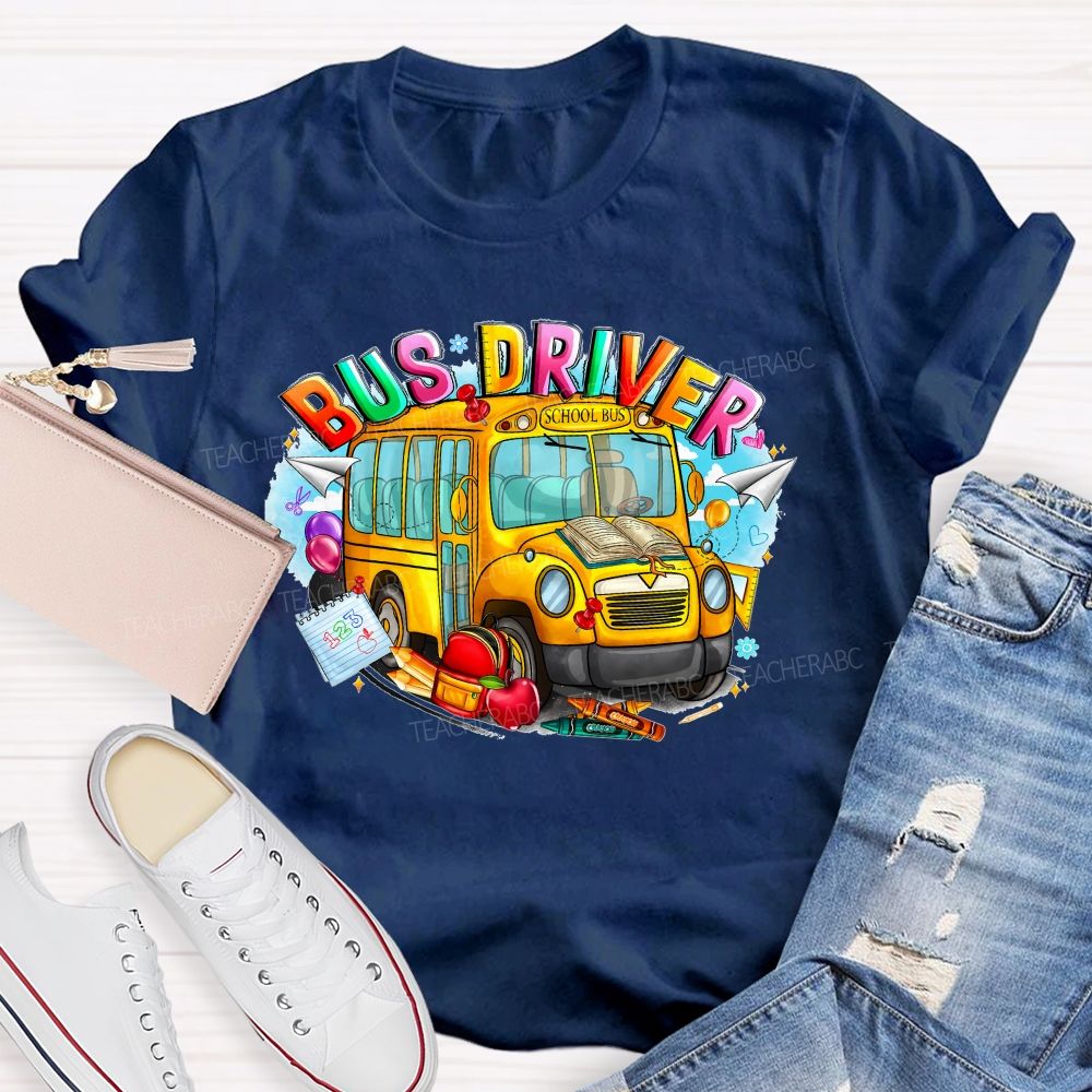 School Bus Driver Colorful Graphics Teacher T-shirt