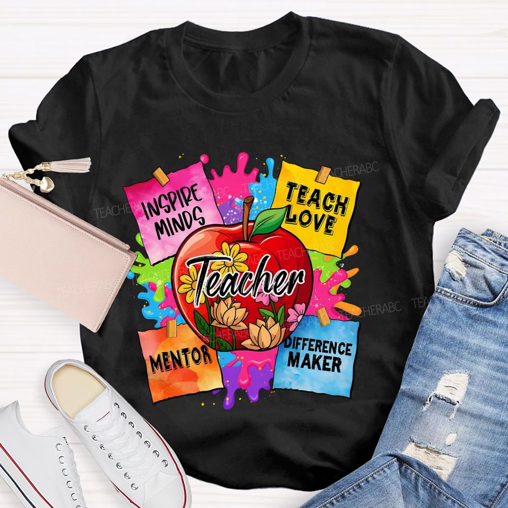 Teacher Inspire Minds Teach Love Mentor Teacher T-shirt