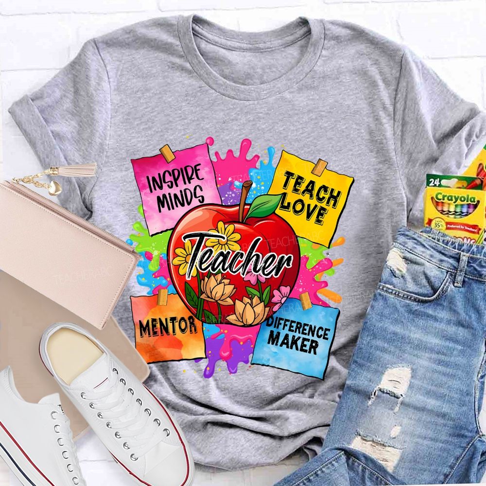 Teacher Inspire Minds Teach Love Mentor Teacher T-shirt
