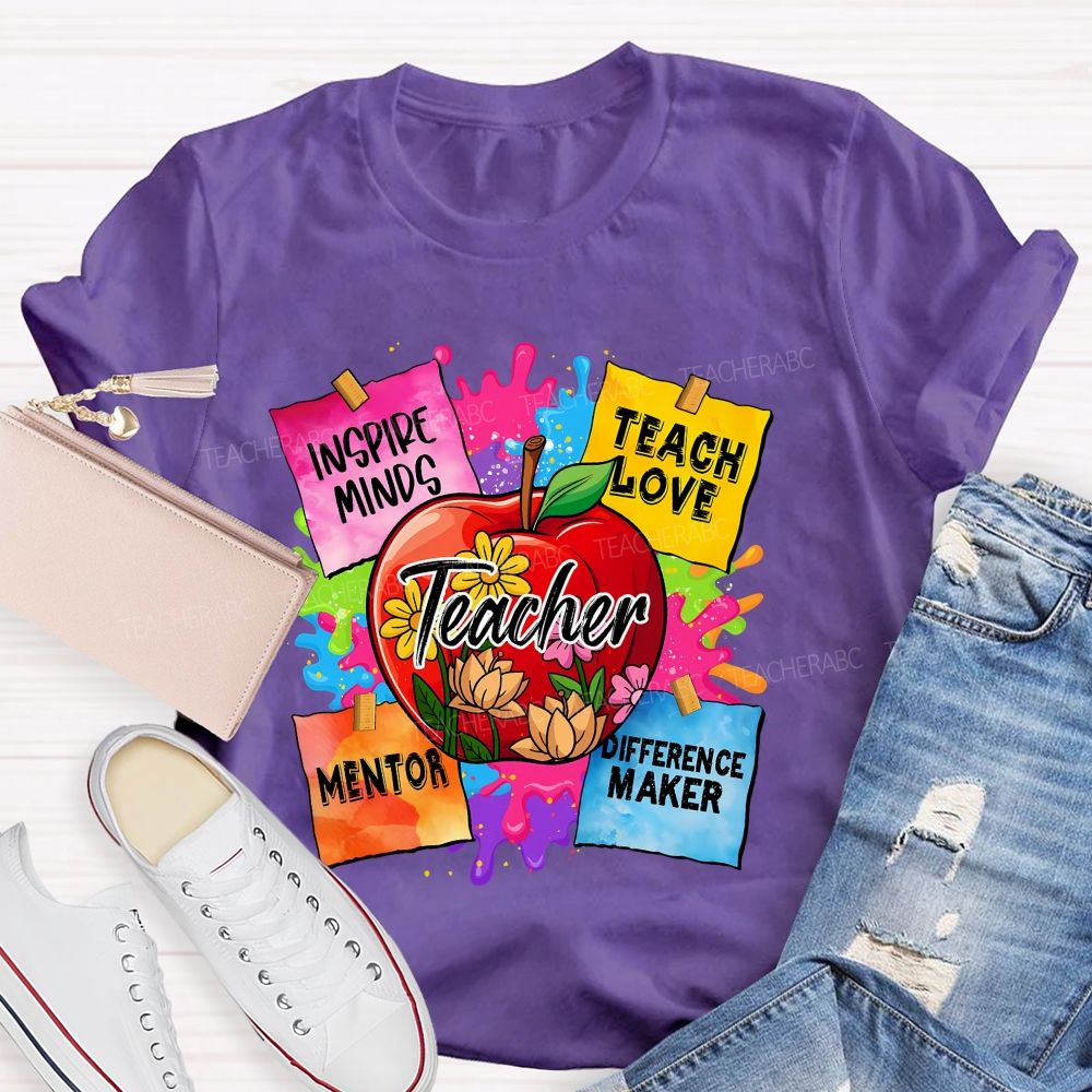 Teacher Inspire Minds Teach Love Mentor Teacher T-shirt