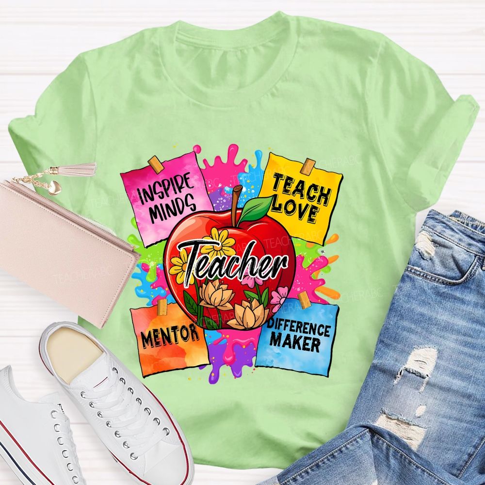 Teacher Inspire Minds Teach Love Mentor Teacher T-shirt