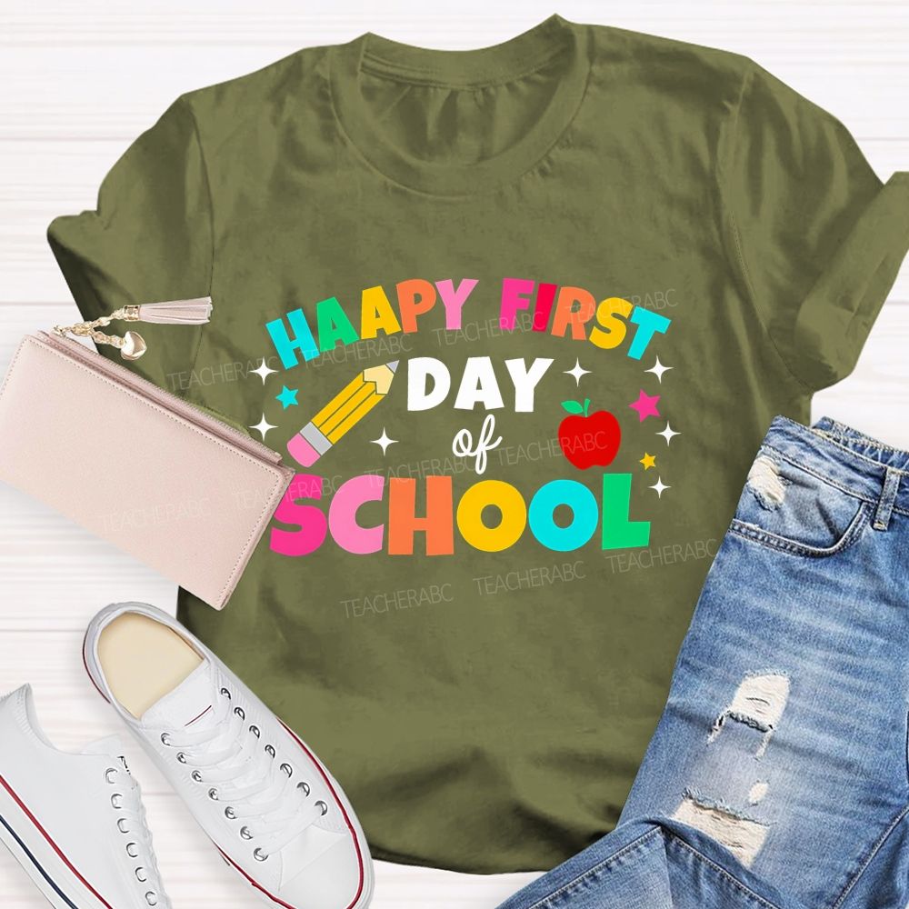 Happy First Day Of School Colorful Letter Pencil Teacher T-shirt