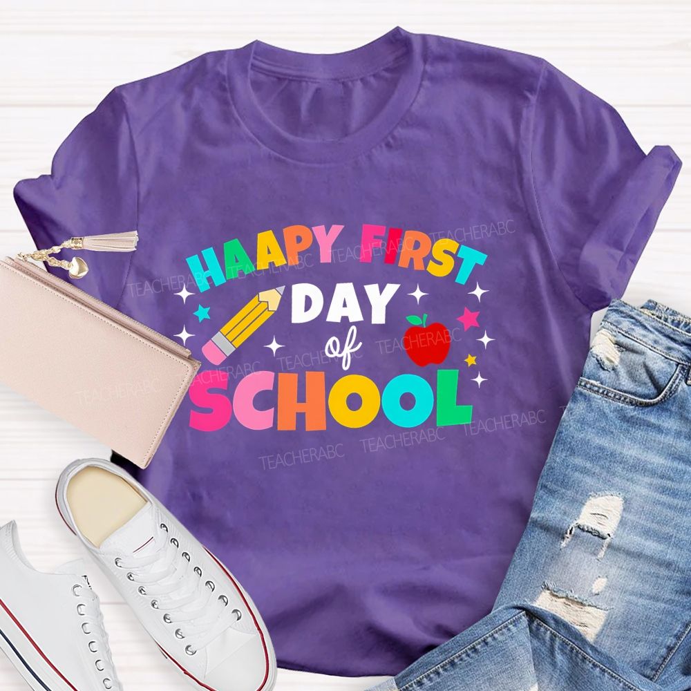 Happy First Day Of School Colorful Letter Pencil Teacher T-shirt