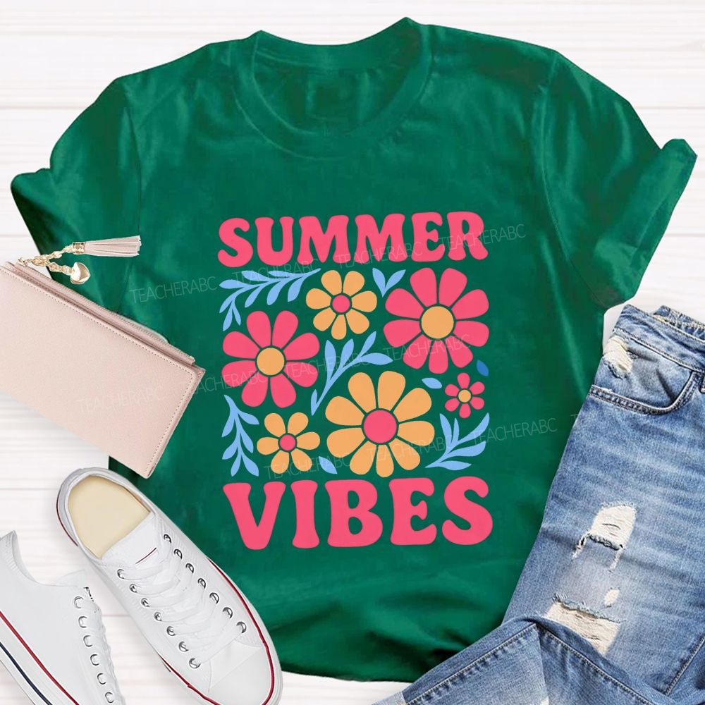Summer Vibes And Teacher Summer Break Teacher T-shirt