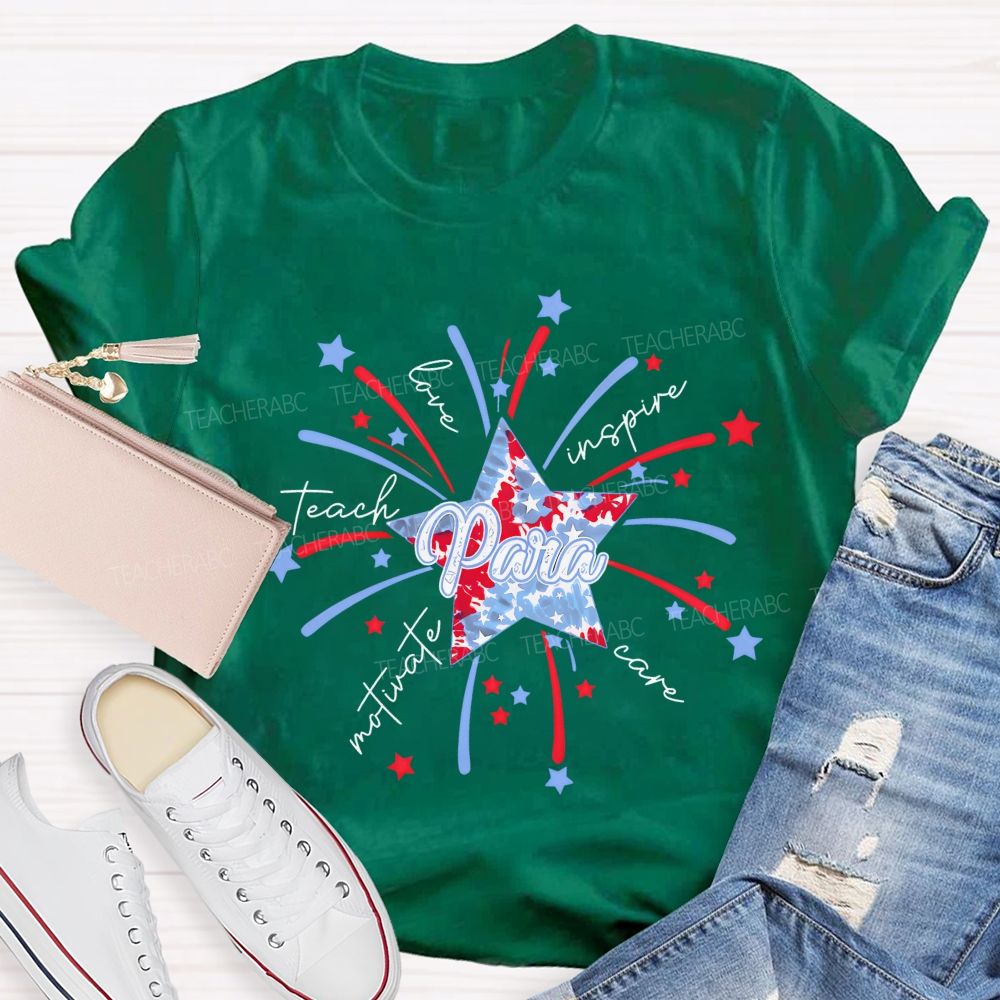 Para Teach Love Inspire Care Motivate Teacher T-shirt