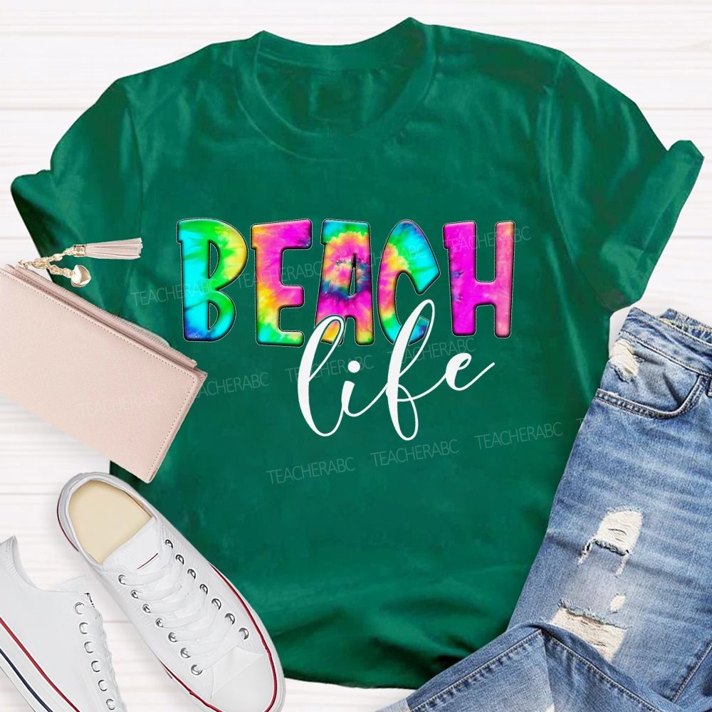 Beach Life Colorful Letters Teacher T-shirt