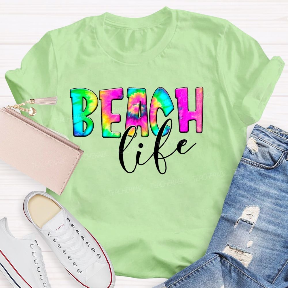 Beach Life Colorful Letters Teacher T-shirt