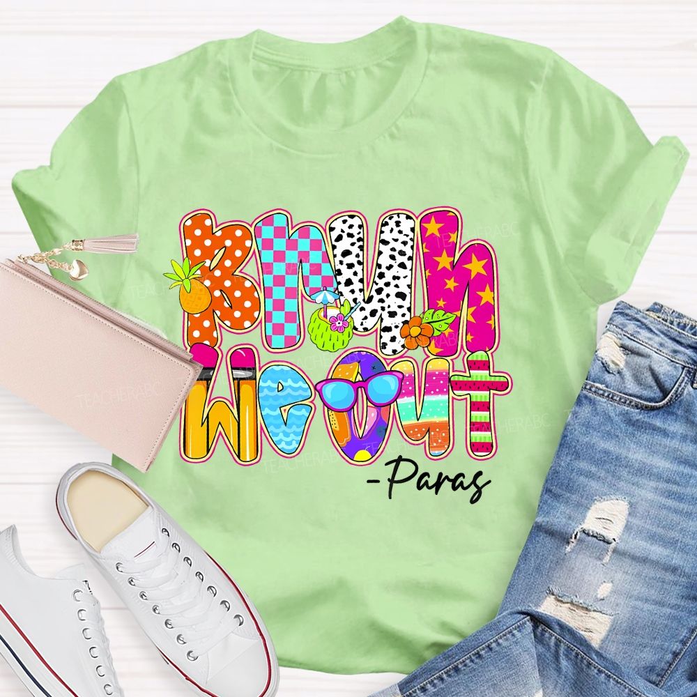 Bruh We Out Paras Teacher T-shirt