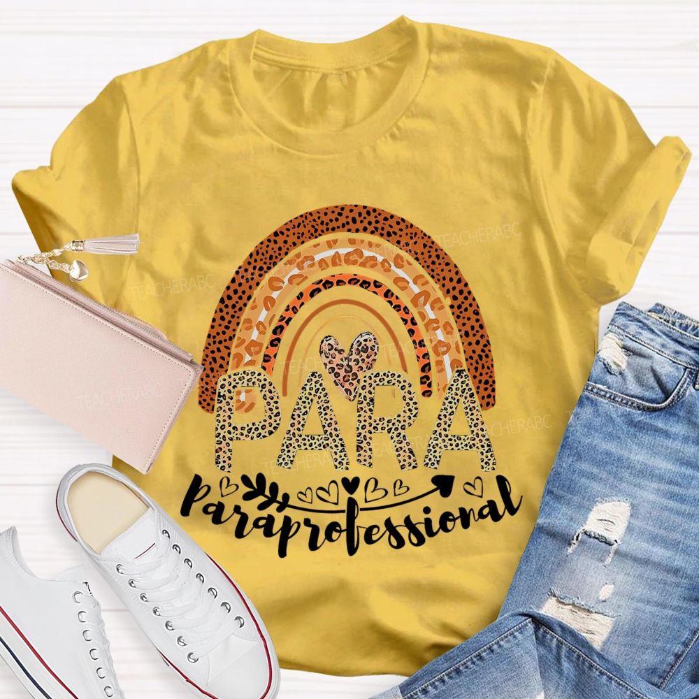Paraprofessional Leopard Print Rainbow Teacher T-shirt