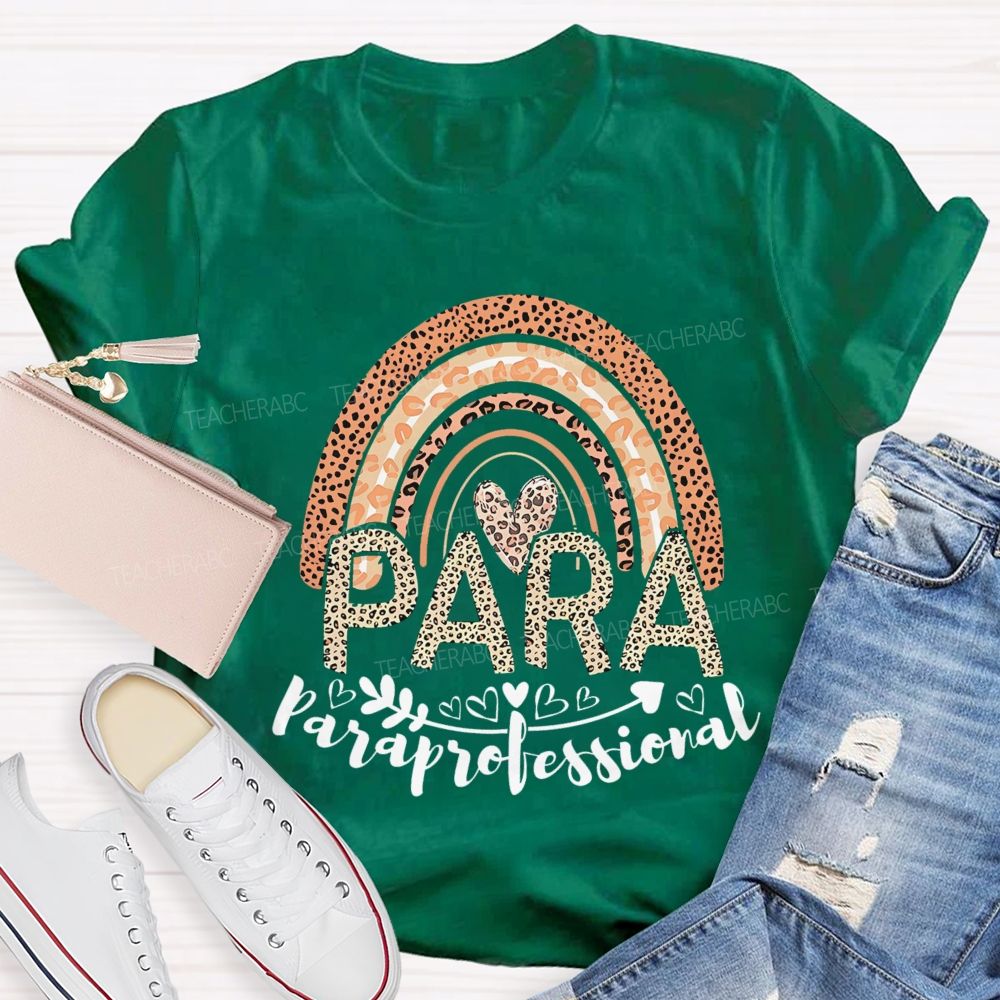 Paraprofessional Leopard Print Rainbow Teacher T-shirt