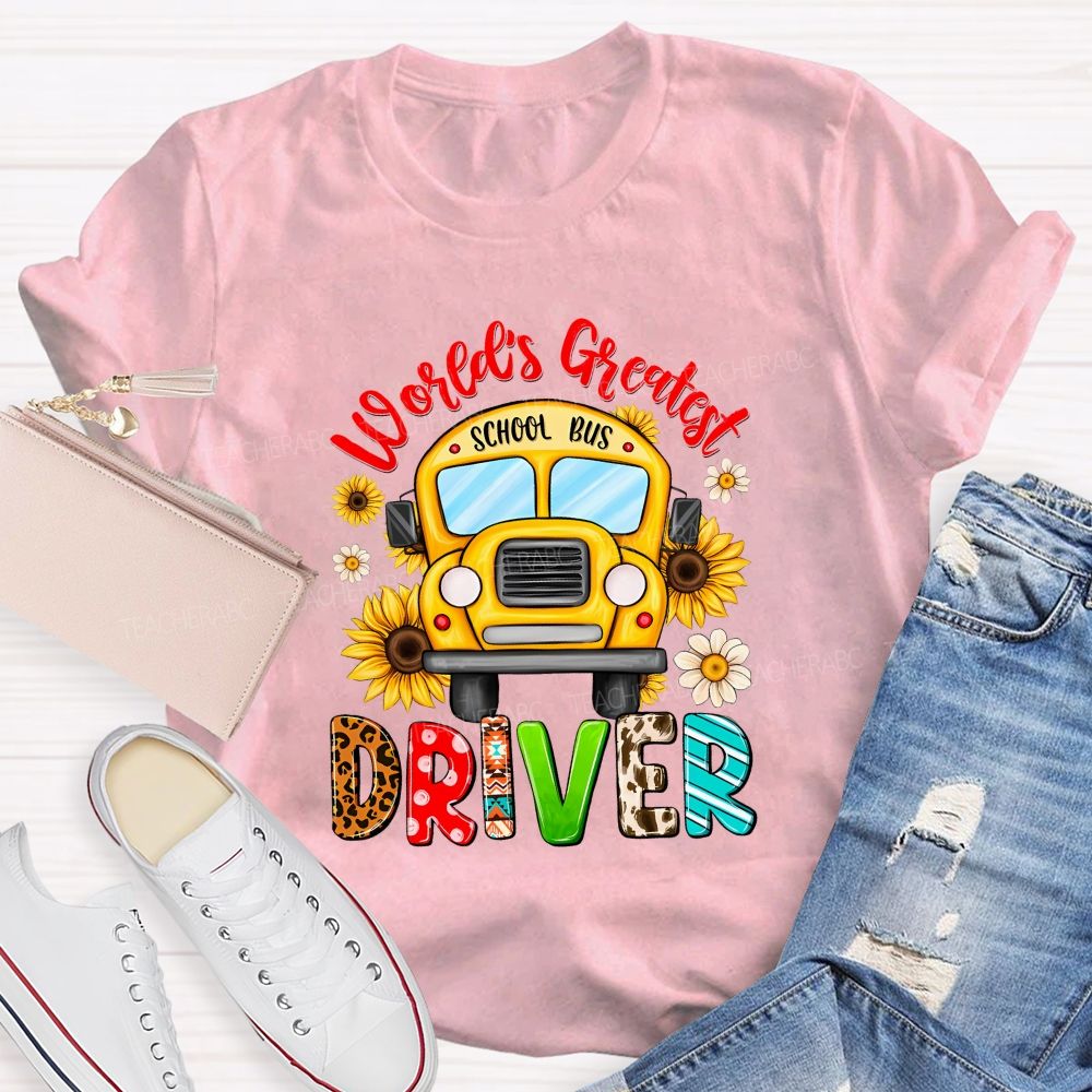 World'S Greatest School Bus Driver Teacher T-shirt