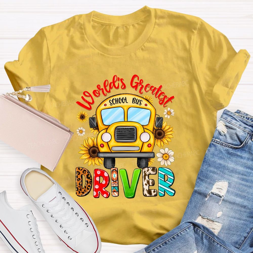World'S Greatest School Bus Driver Teacher T-shirt