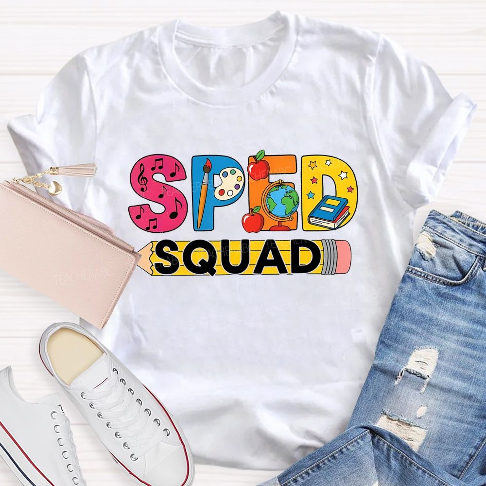 Special Education Sped Squad Teacher T-shirt