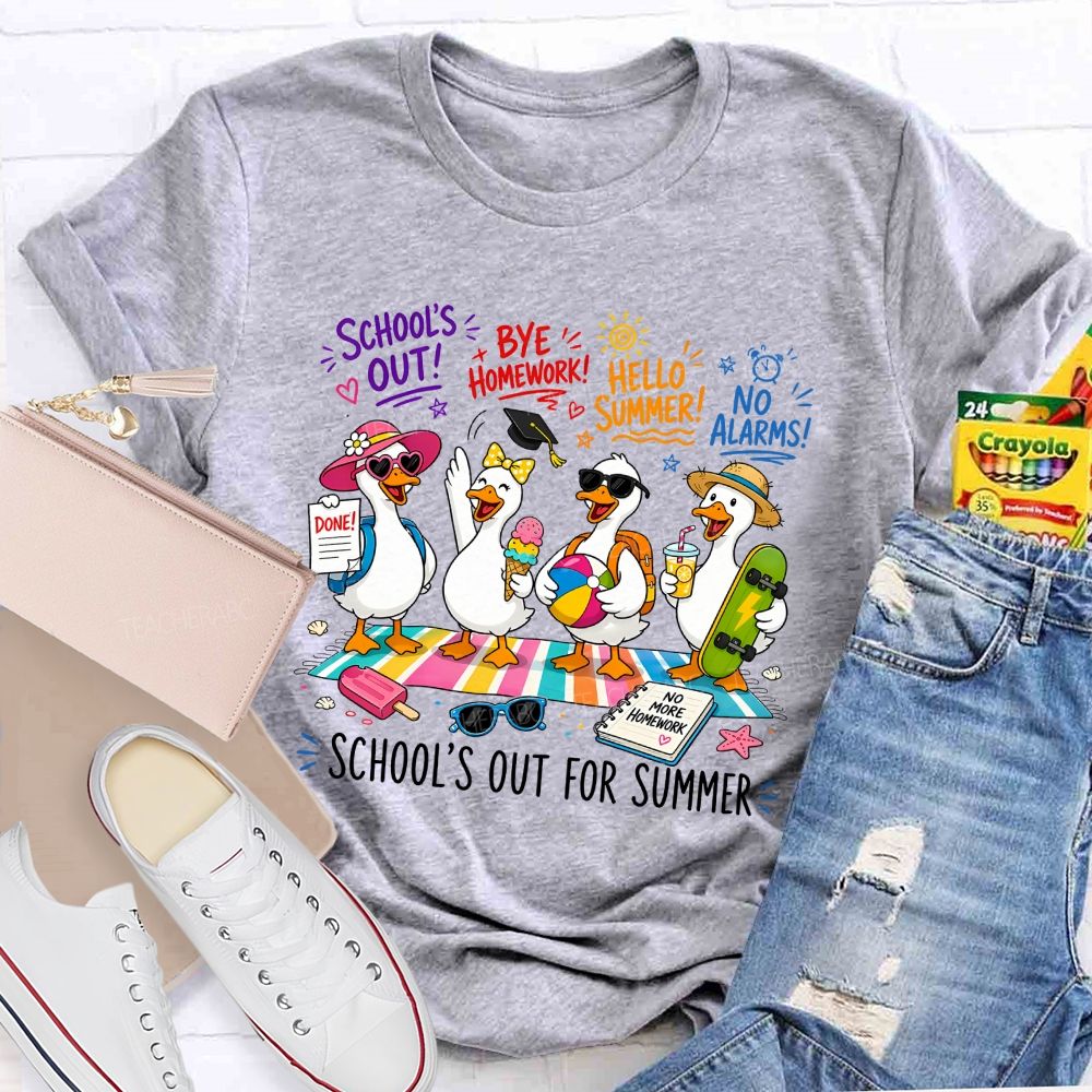 School'S Out For Summer No More Homework Teacher T-shirt