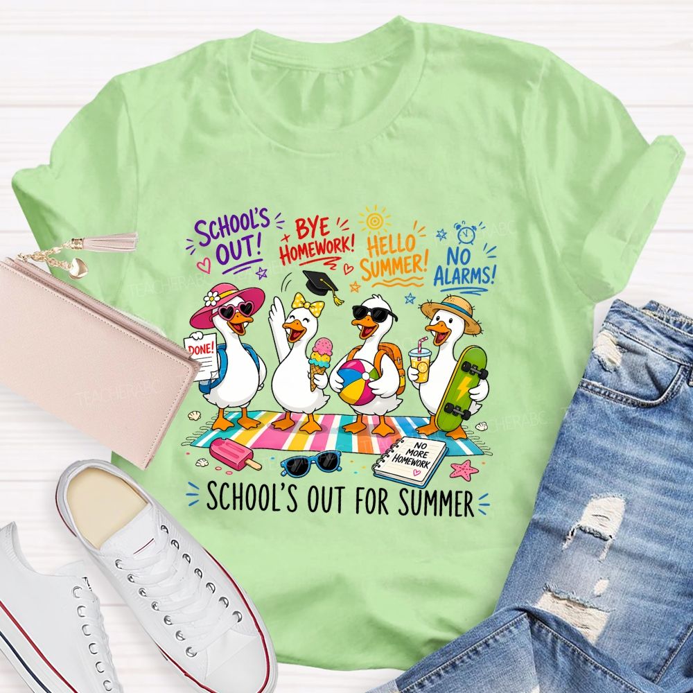 School'S Out For Summer No More Homework Teacher T-shirt