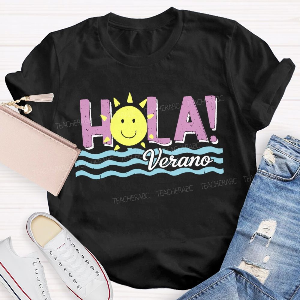 Hola Verano Sunshine Teacher T-shirt