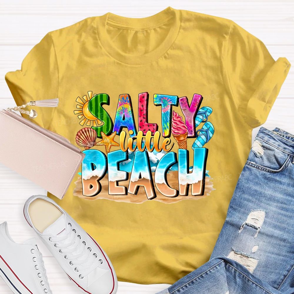 Salty Little Beach Summer Vibes Teacher T-shirt