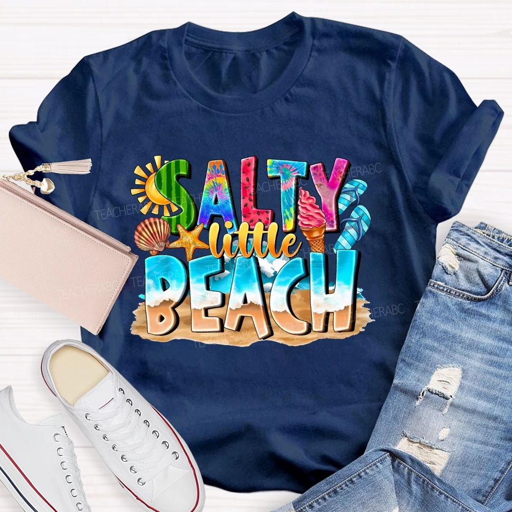 Salty Little Beach Summer Vibes Teacher T-shirt