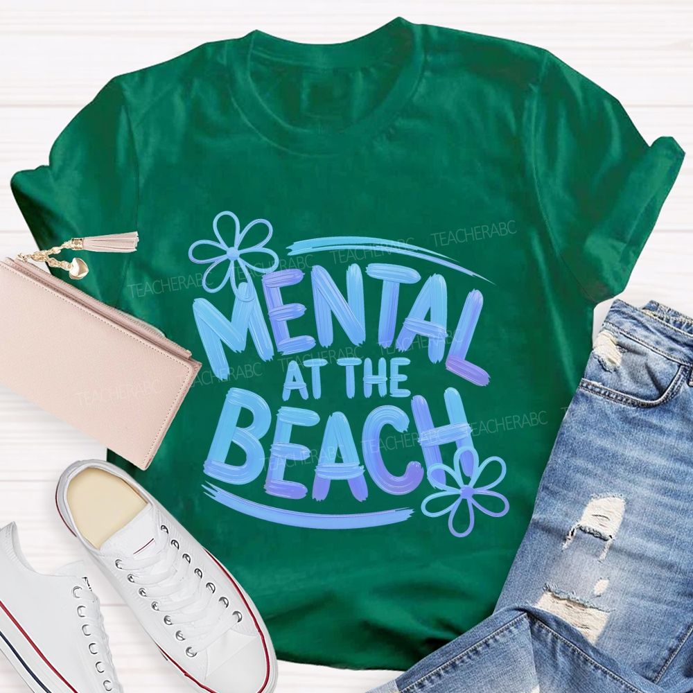 Mentally At The Beach Letters Patterns Teacher T-shirt